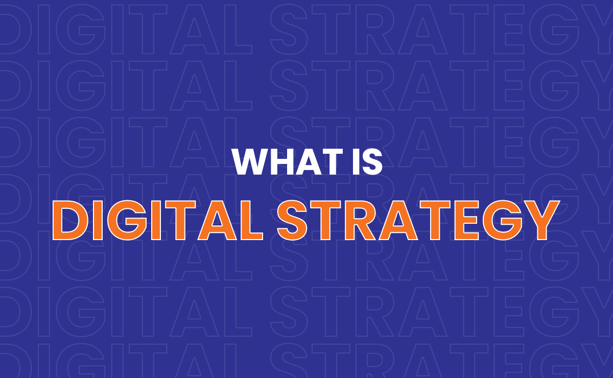 What is Digital Strategy